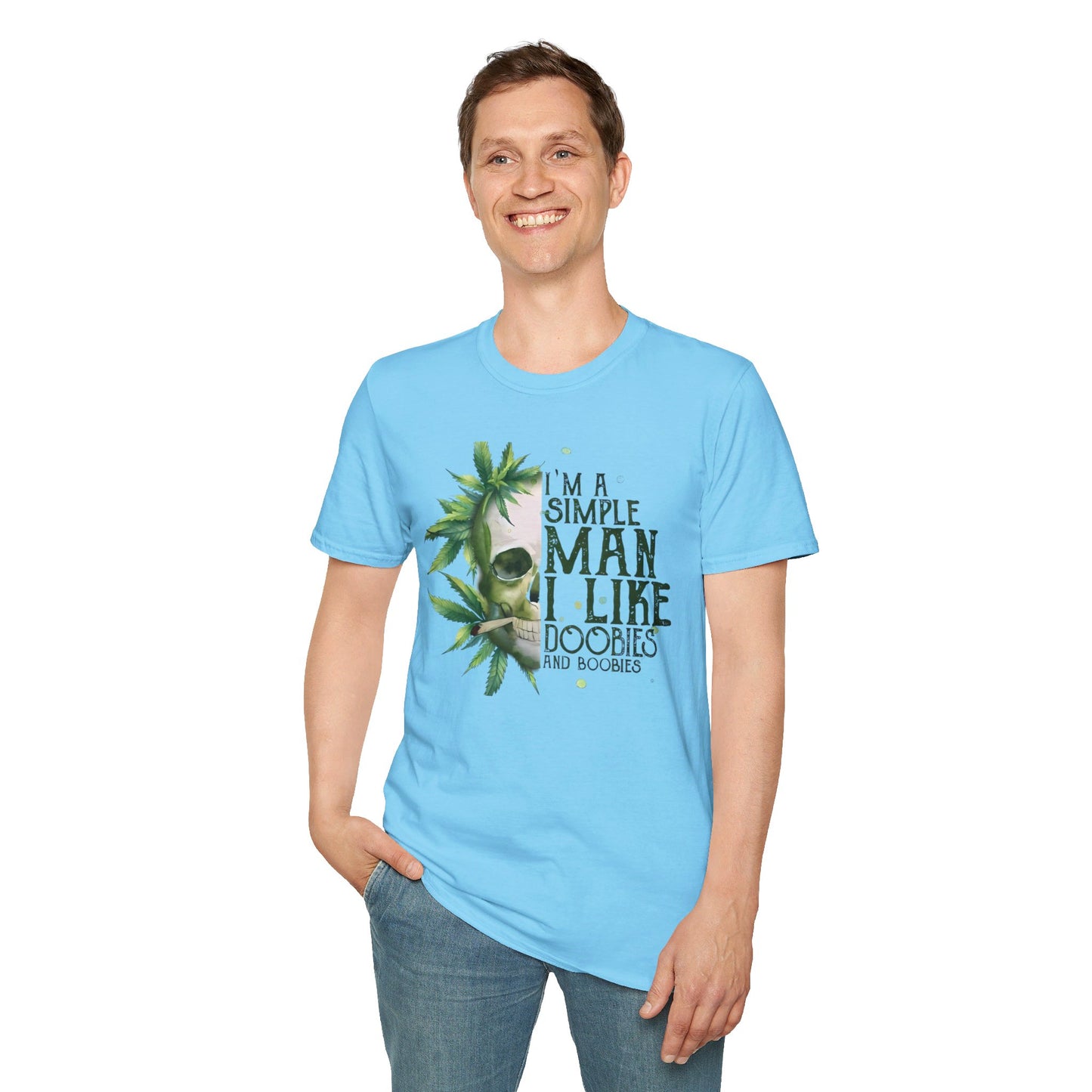 I'm A Simple Man I Like Doobies and Boobies T-Shirt