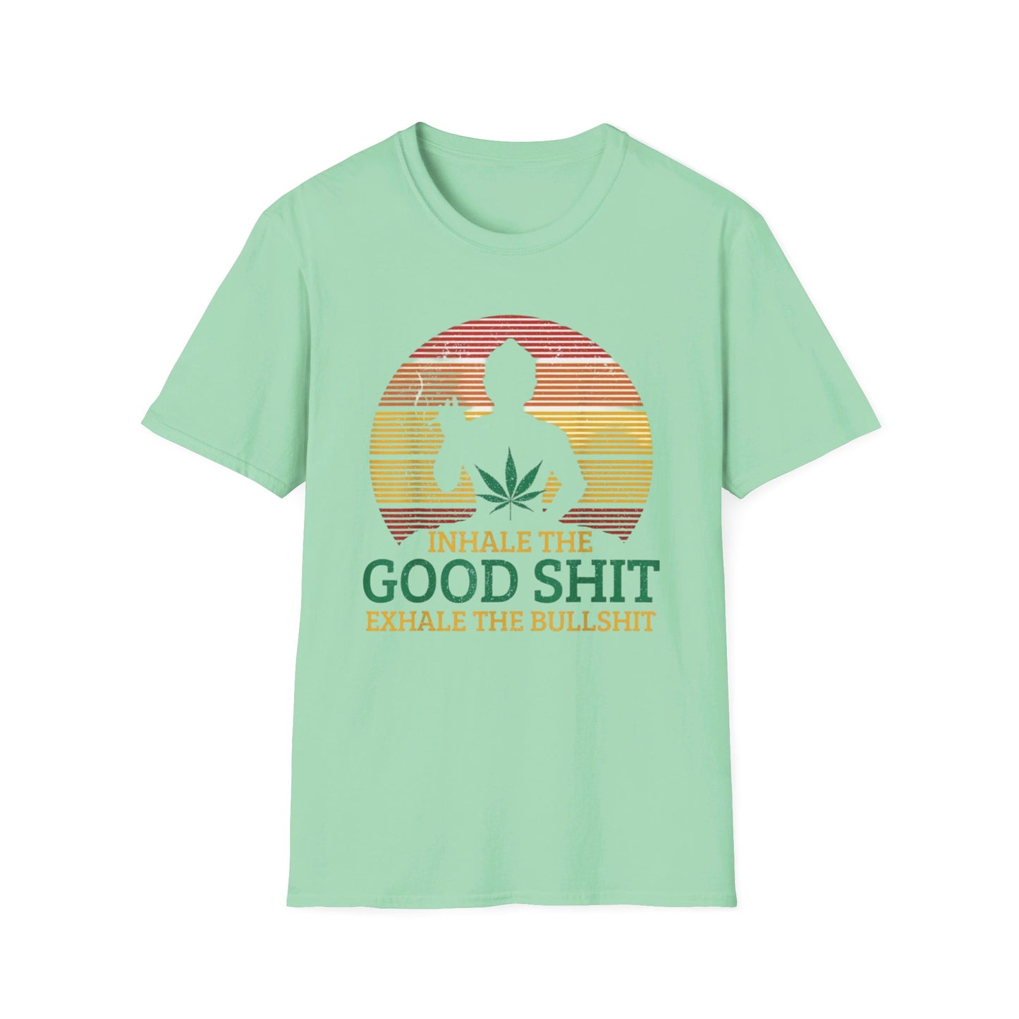 Inhale The Good Shit Exhale The Bullshit Monk Unisex Softstyle T-Shirt