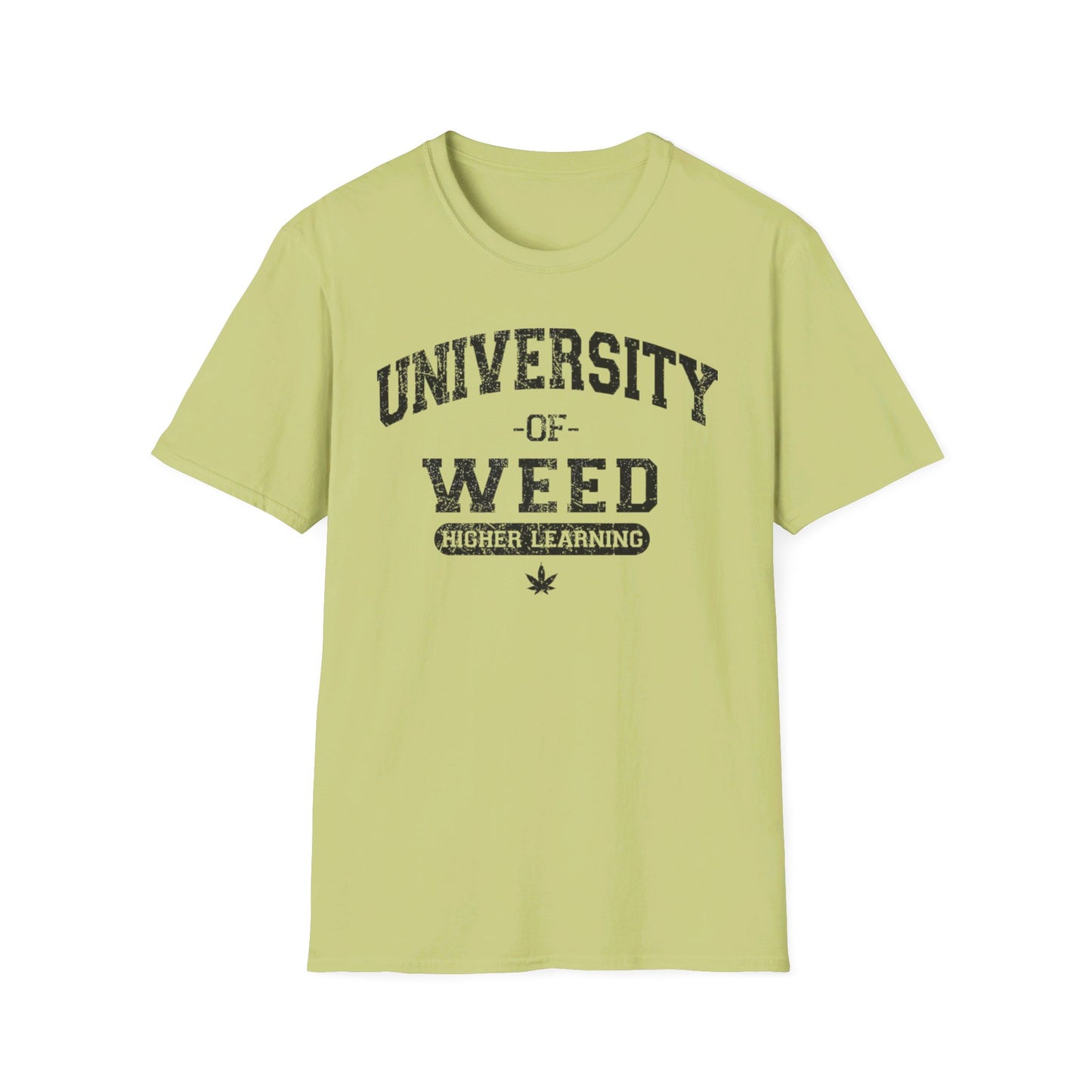 University of Weed Higher Education T-Shirt