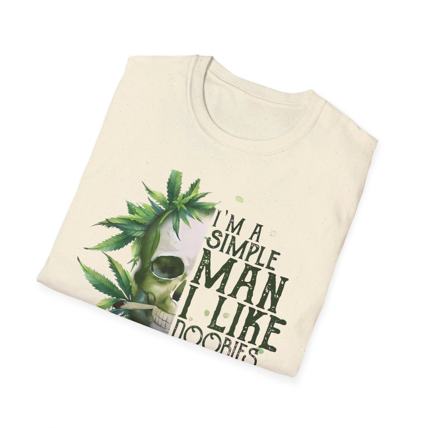 I'm A Simple Man I Like Doobies and Boobies T-Shirt