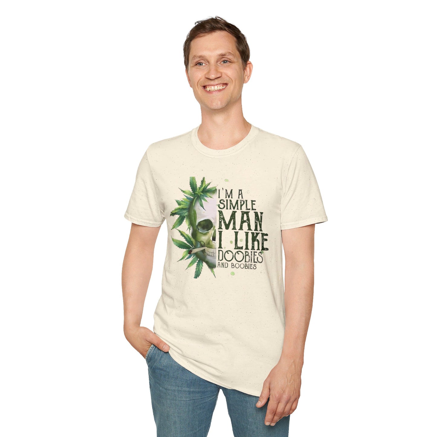 I'm A Simple Man I Like Doobies and Boobies T-Shirt