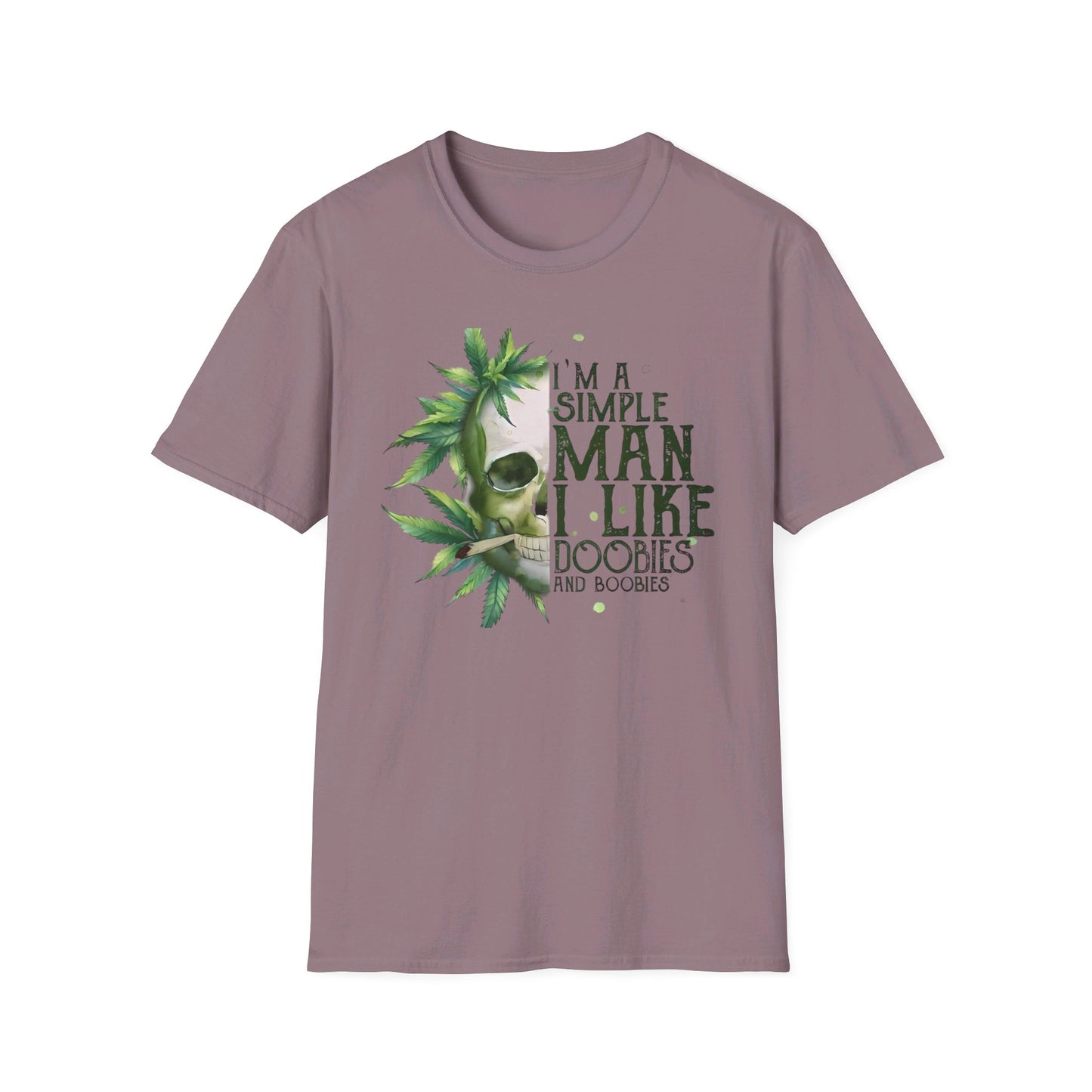 I'm A Simple Man I Like Doobies and Boobies T-Shirt