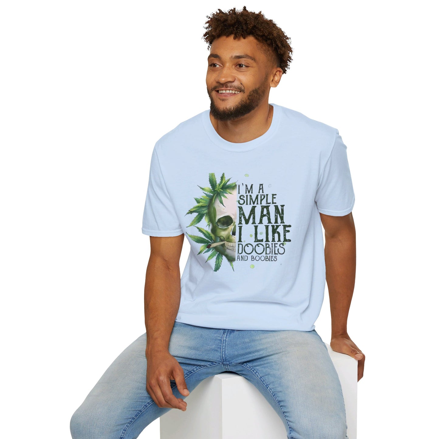 I'm A Simple Man I Like Doobies and Boobies T-Shirt