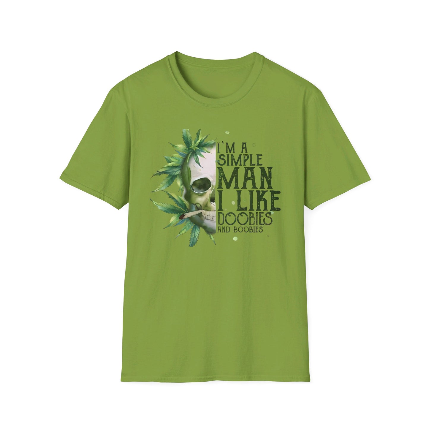 I'm A Simple Man I Like Doobies and Boobies T-Shirt