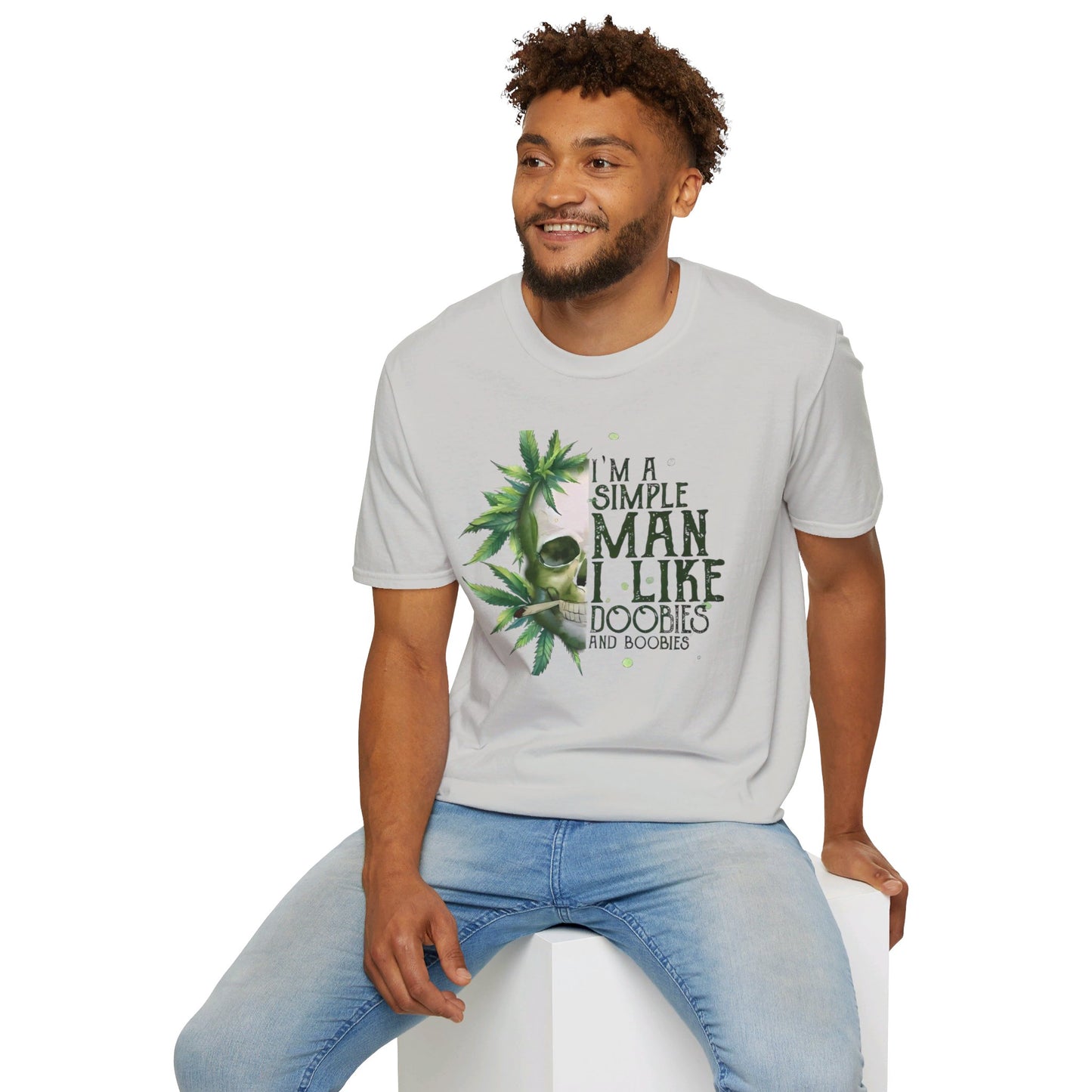 I'm A Simple Man I Like Doobies and Boobies T-Shirt